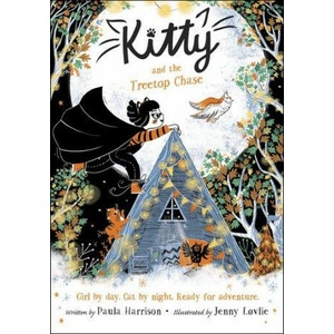 Kitty and the Treetop Chase | Paula Harrison (2020)