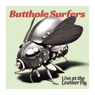 Butthole Surfers Live At the Leather Fly CD