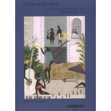 Crossing Borders Piano Duet Book 2 snadné skladby pro 1 klavír a 4 ruce v rytmu jazzu a popu