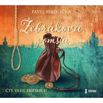 Žebrákova pomsta - Pavel Hrdlička