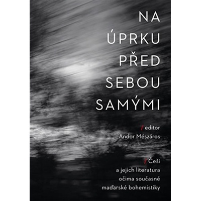 Na úprku před sebou samými - Andor Mészáros, Róbert Kiss-Szemán
