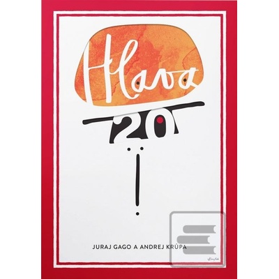Hlava 20 Juraj Gago, Andrej Krúpa