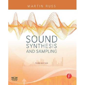 Sound Synthesis and Sampling | Martin Russ, Martin Russ