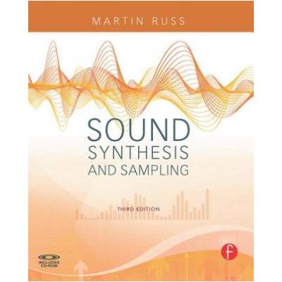 Sound Synthesis and Sampling | Martin Russ, Martin Russ
