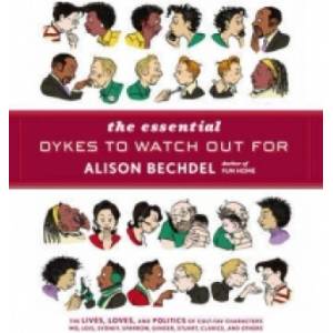 Vintage Publishing Essential Dykes To Watch Out For | Alison Bechdel