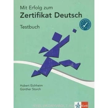 Mit Erfolg zum Zertifikat Deutsch: Testbuch