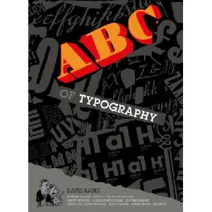 ABC of Typography | Delphine Panique, Anne Simon, David Rault, Delphine Panique, Anne Simon (2019)