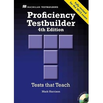 New Proficiency Testbuilder 4th edition: without Key & Audio CD Pack - Mark Harrison