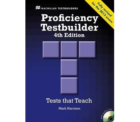 New Proficiency Testbuilder 4th edition: without Key & Audio CD Pack - Mark Harrison