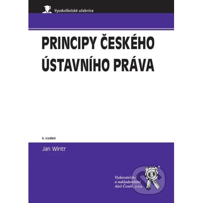 Principy českého ústavního práva - Jan Wintr