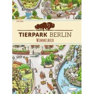 Tierpark Berlin Wimmelbuch | Igor Lange (ISBN: 9783947188413)