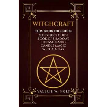 Image 1 of Witchcraft: Wicca for Beginner's, Book of Shadows, Candle Magic, Herbal Magic, Wicca Altar | Valerie W Holt