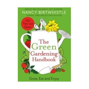 Green Gardening Handbook | Nancy Birtwhistle (ISBN: 9781035003716)