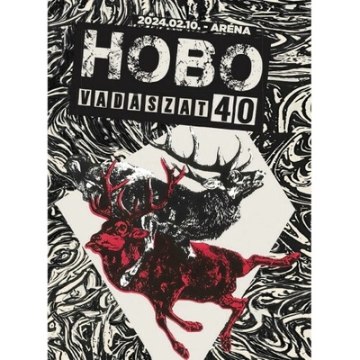 HoboVadaszat 40:2024.02.10 Arena DVD