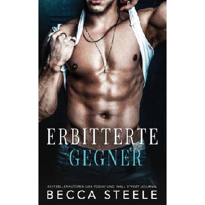 Independently Published Erbitterte Gegner | Becca Steele