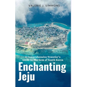 Enchanting Jeju | Valerie J. Simmons (2023)