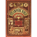 The Steampunk Bible