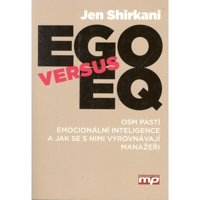 Ego versus Eq Jen Shirkani