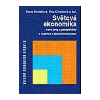 Světová ekonomika. Nové jevy a perspektivy