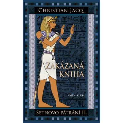 Setnovo pátrání 2: Zakázaná kniha - Christian Jacq