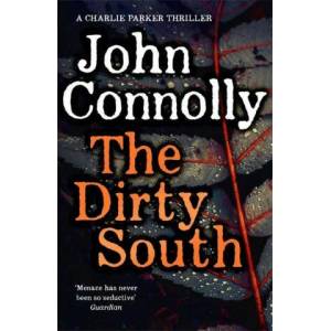 Dirty South | John Connolly (ISBN: 9781529398298)