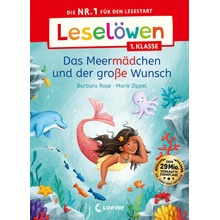 Leselöwen 1. Klasse - Das Meermädchen und der große Wunsch