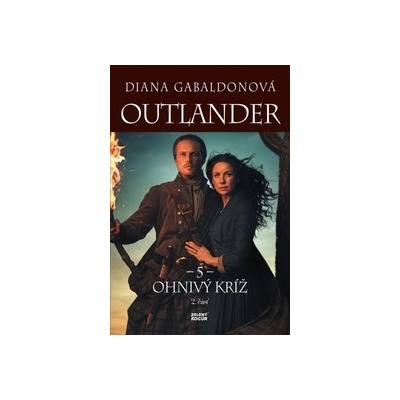 Outlander 5. - Ohnivý kríž - 2. časť