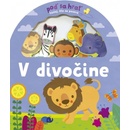 Poď sa hrať! V divočine