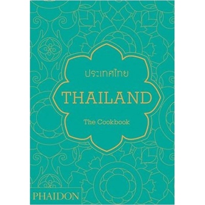 Thailand: The Cookbook
