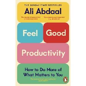 Feel-Good Productivity (ISBN: 9781847943750)
