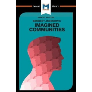 Analysis of Benedict Anderson's Imagined Communities | Jason Xidias (ISBN: 9781912127016)