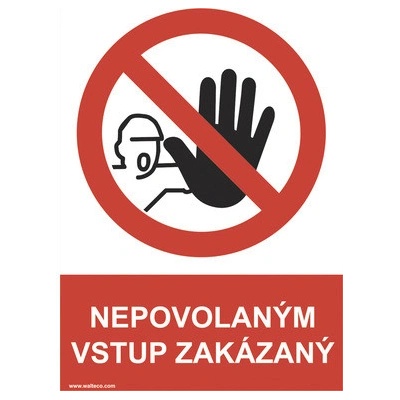 Výstražná tabuľka Nepovolaným vstup zakázaný 297 x 210 mm