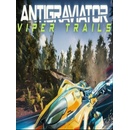 Antigraviator Viper Trails