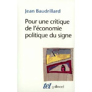 Pour une critique de l'économie politique du signe (ISBN: 9782070296149)