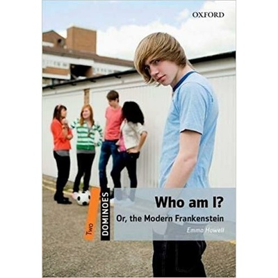 Dominoes: Two: Who am I? Or, the Modern Frankenstein Howell Emma Paperback