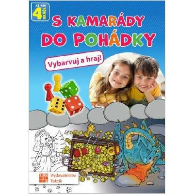 S kamarády do pohádky - Vybarvuj a hraj!