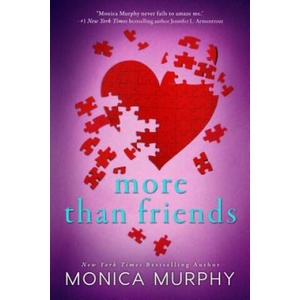 More Than Friends | Monica Murphy (2016)
