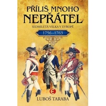 Příliš mnoho nepřátel - Luboš Taraba
