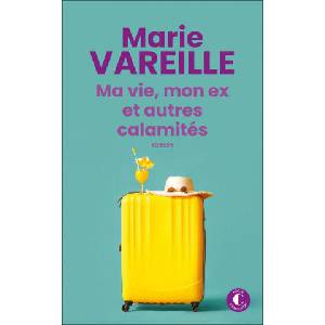 Ma vie, mon ex et autres calamités (2024)