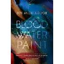 Blood Water Paint Joy McCullough