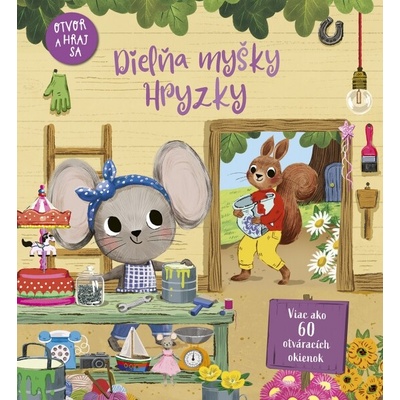 Dielňa myšky Hryzky Jenny Wren