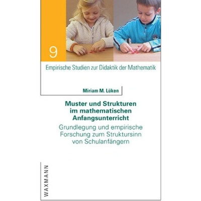 Muster und Strukturen im mathematischen Anfangsunterricht