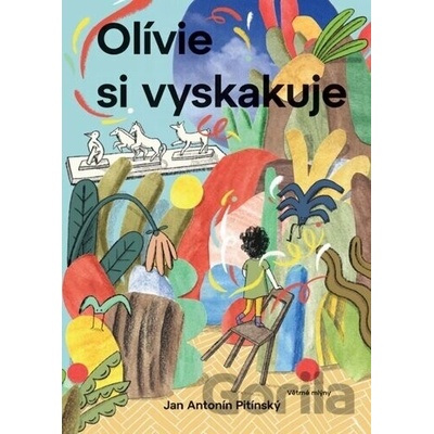 Olívie si vyskakuje