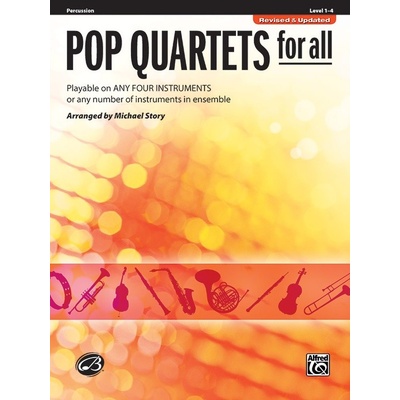 POP QUARTETS FOR ALL Revised and Updated level 1-4 perkuse