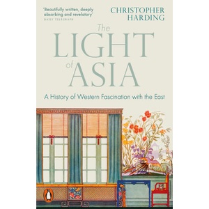 The Light of Asia | Christopher Harding (ISBN: 9780141992273)