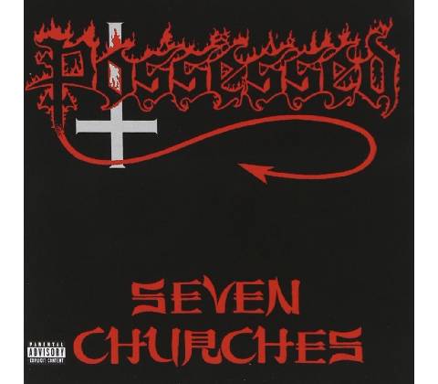 POSSESSED: SEVEN CHURCHES CD