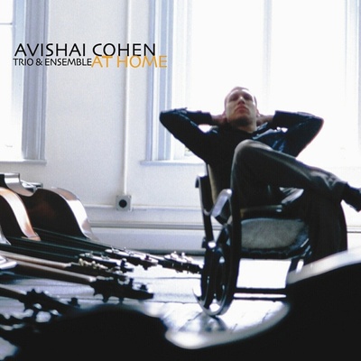 Avishai Cohen Trio & Avishai Cohen Ensemble - At Home (Remastered) (20th Anniversary) (2 ) LP