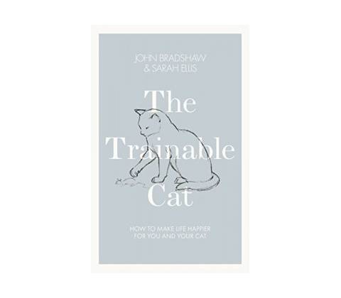 The Trainable Cat - John Bradshaw