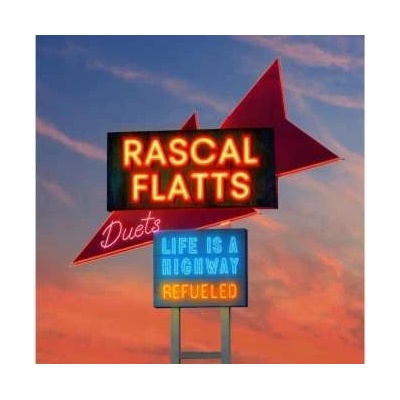 Rascal Flatts Life is a Highway:Refueled Duets Color LP