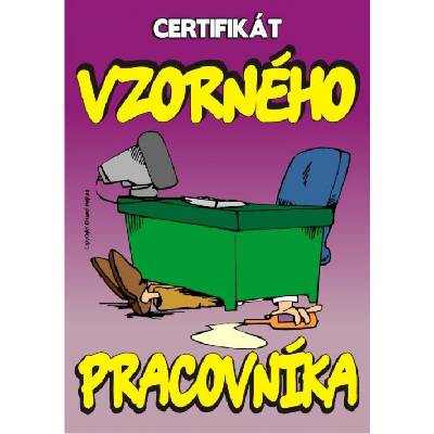 Certifikát vzorného pracovníka pod stolem